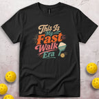 Fast Walk Era T-Shirt