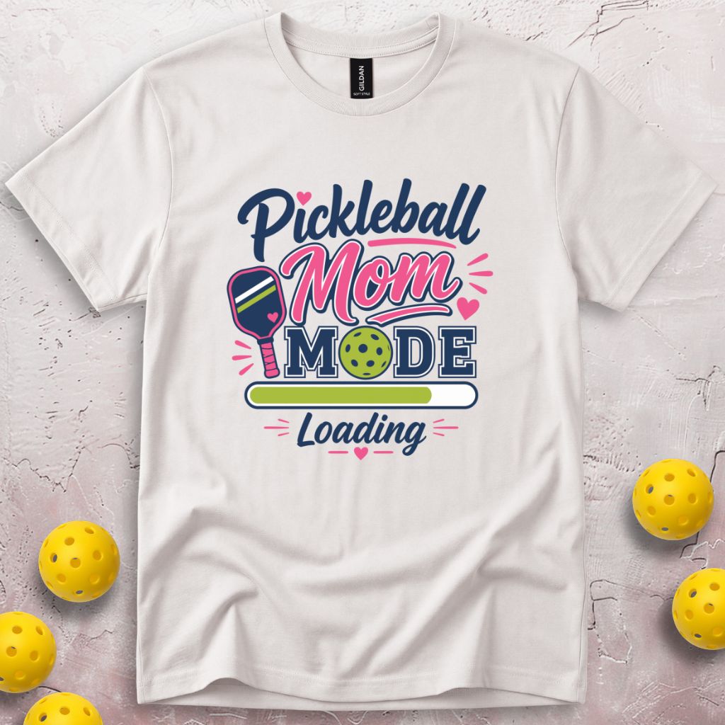Pickleball Mom Mode Loading T-Shirt