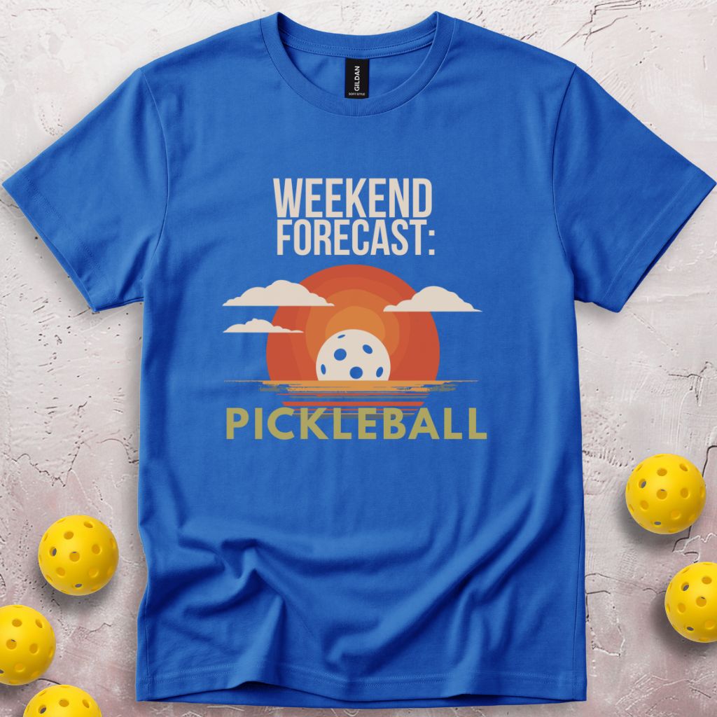 Weekend Forecast Pickleball T-Shirt