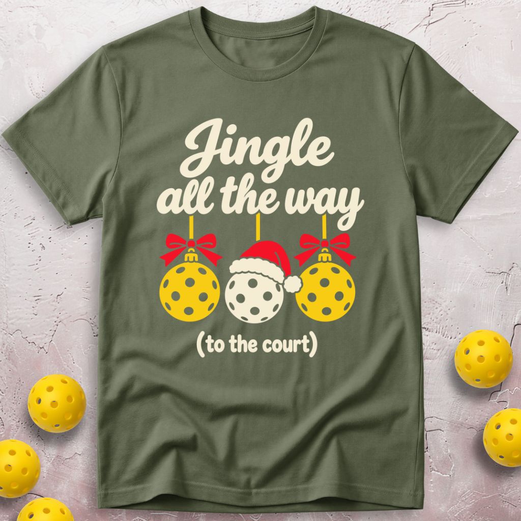 Jingle All The Way T-Shirt