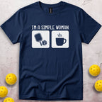 I'm a Simple Woman T-Shirt