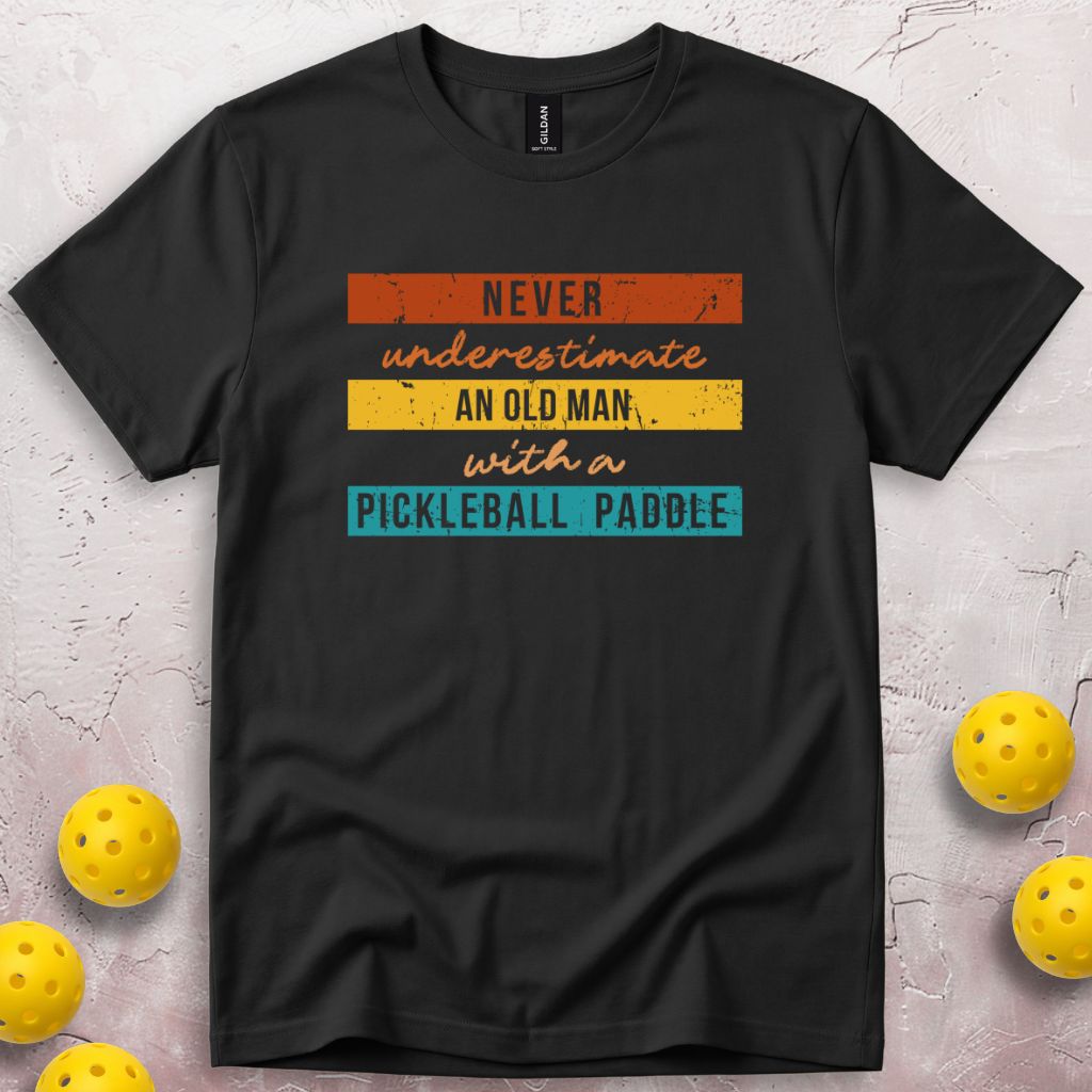 Never Underestimate T-Shirt