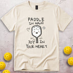 Paddle In Hand Joy In Your Heart T-Shirt