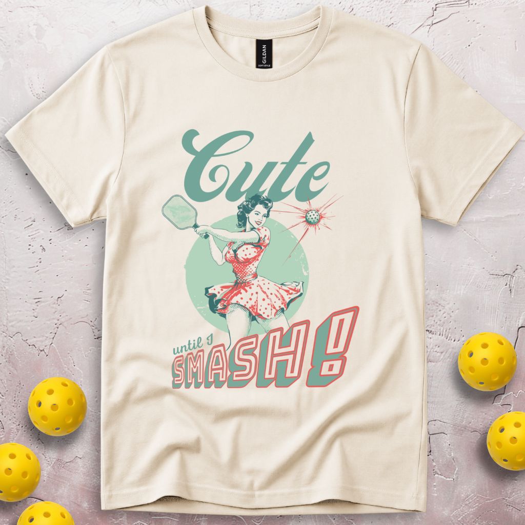 Cute Until I Smash Pin-up T-Shirt