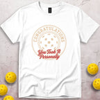 You Took It Personally T-Shirt