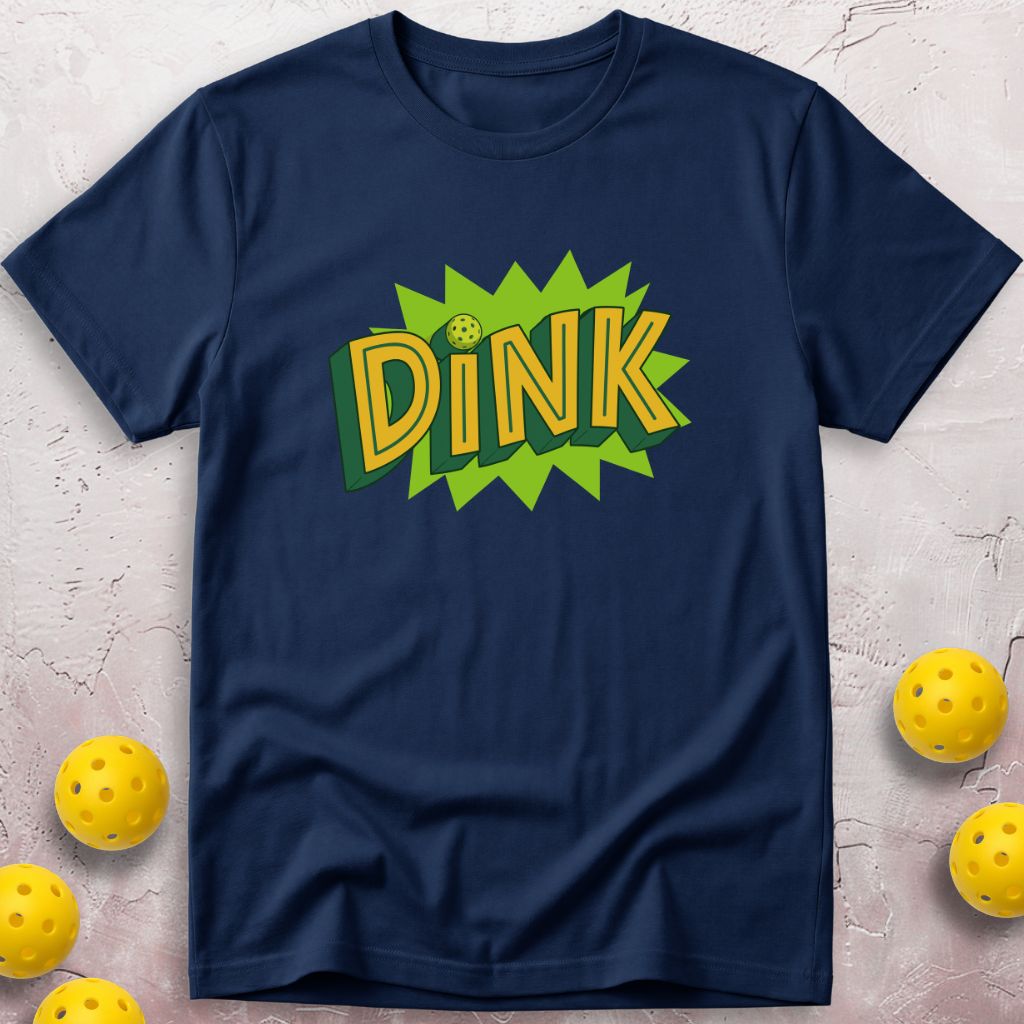 Dink T-Shirt