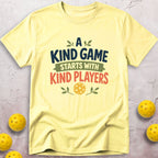 Kind Game T-Shirt