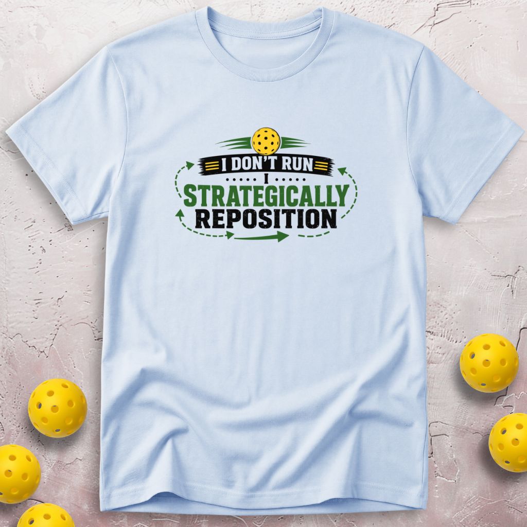 I Don't Run T-Shirt