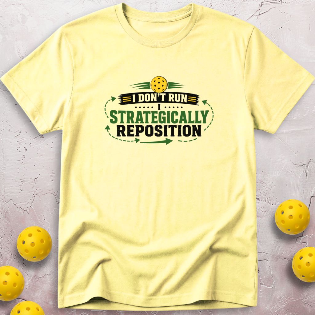 I Don't Run T-Shirt