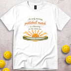 Pickleball Morning Blessing T-Shirt