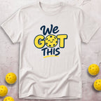 We Got This T-Shirt