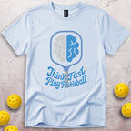Think Fast Play Pickleball T-Shirt