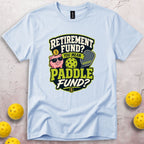 Retirement Fund T-Shirt