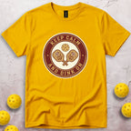 Keep Calm And Dink On T-Shirt