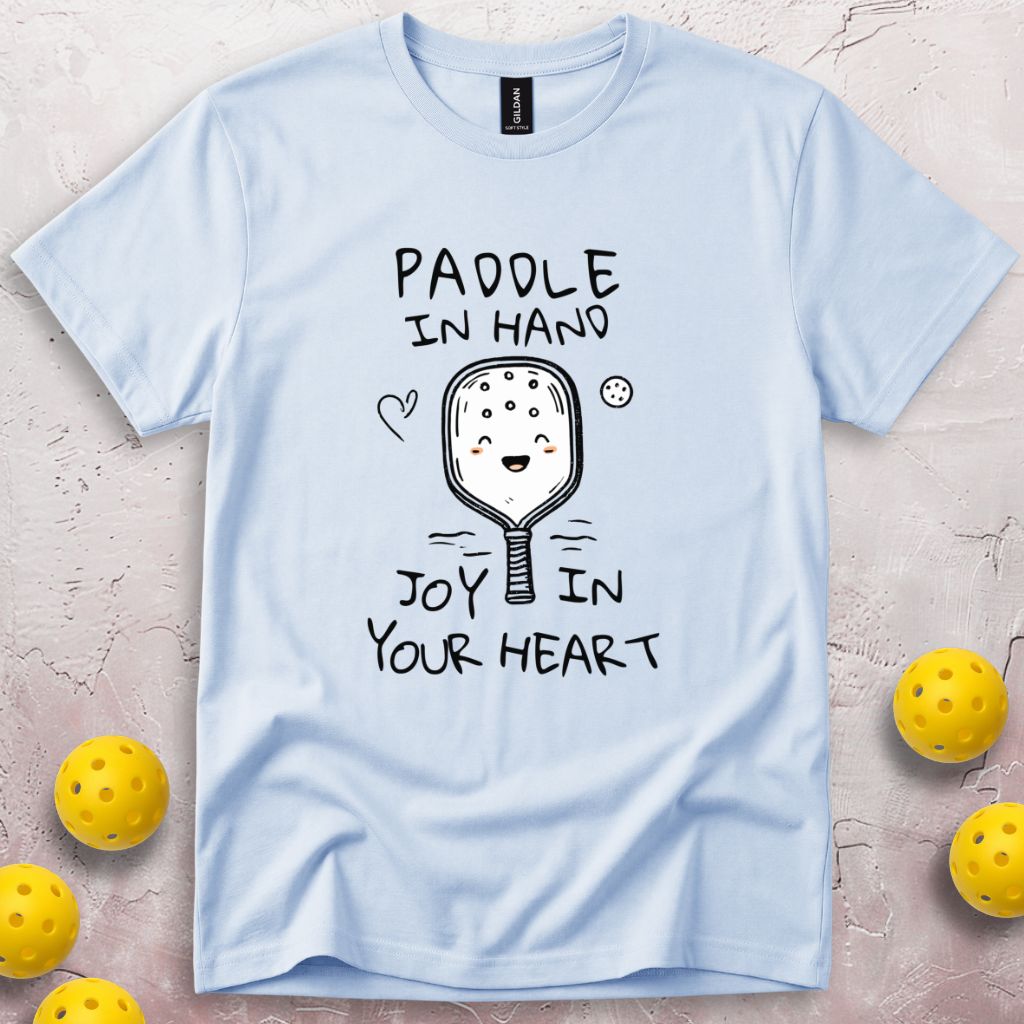 Paddle In Hand Joy In Your Heart T-Shirt