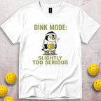 Too Serious T-Shirt