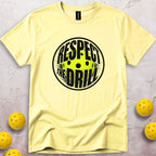 Respect The Drill T-Shirt