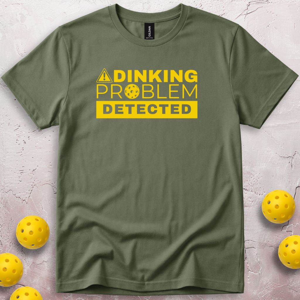 Dinking Problem Detected T-Shirt