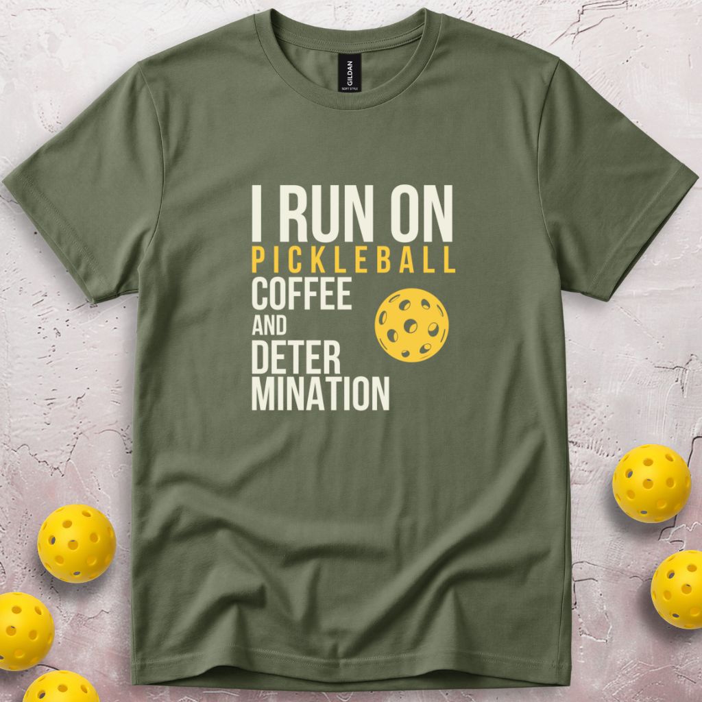 I Run On Pickleball Coffee And Determination T-Shirt