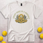 Every Dink Is A Journey T-Shirt