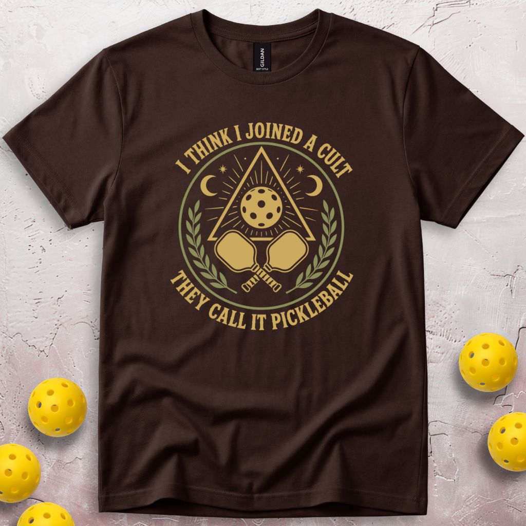 I Think I Joined A Cult T-Shirt