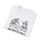 Great Dispute T-Shirt