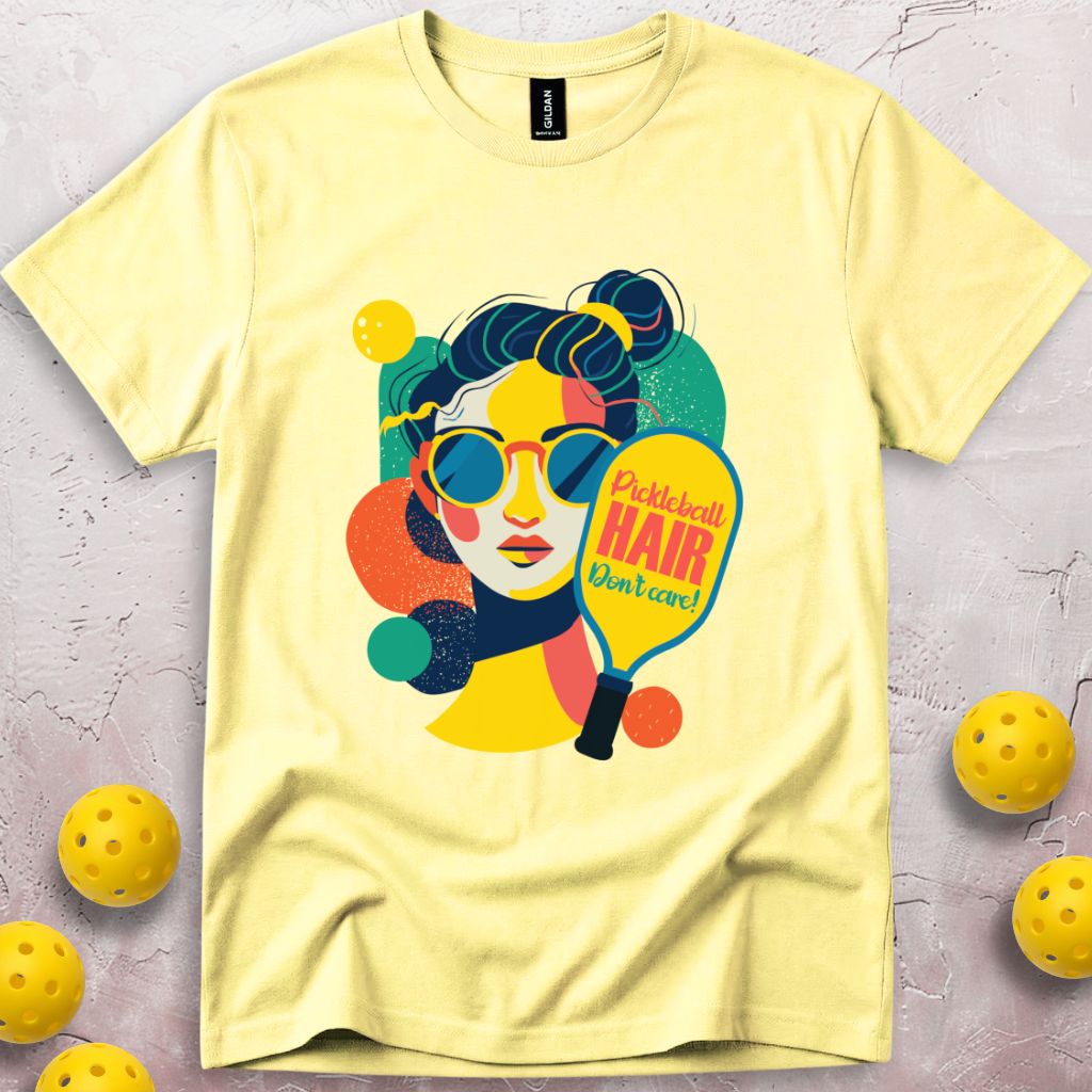 Pickleball Hair Don't Care T-Shirt