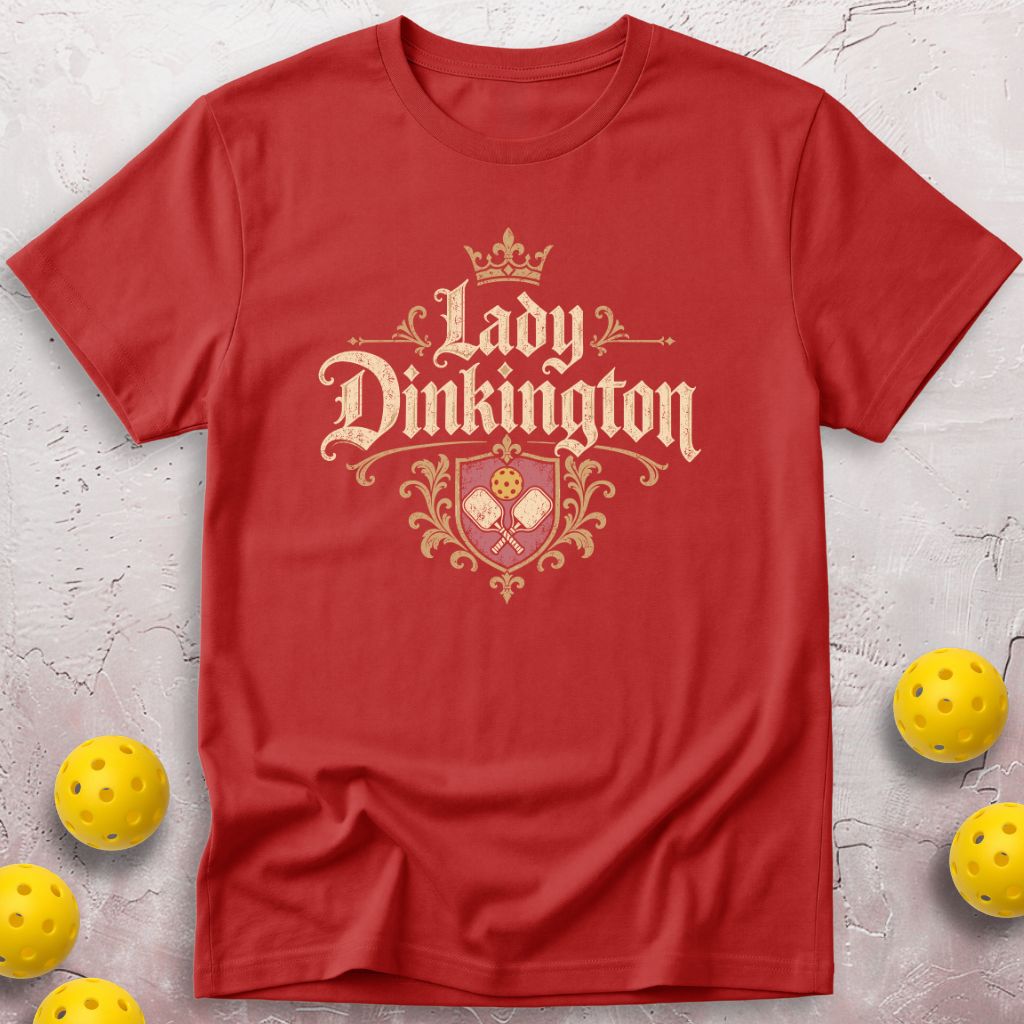Lady Dinkington T-Shirt