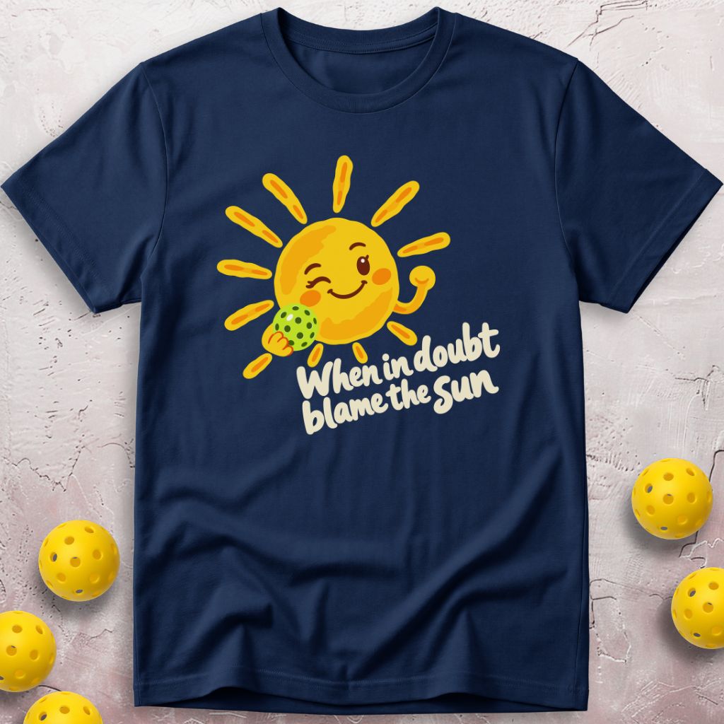 Blame The Sun T-Shirt