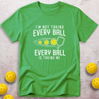 Every Ball T-Shirt