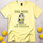 Too Serious T-Shirt