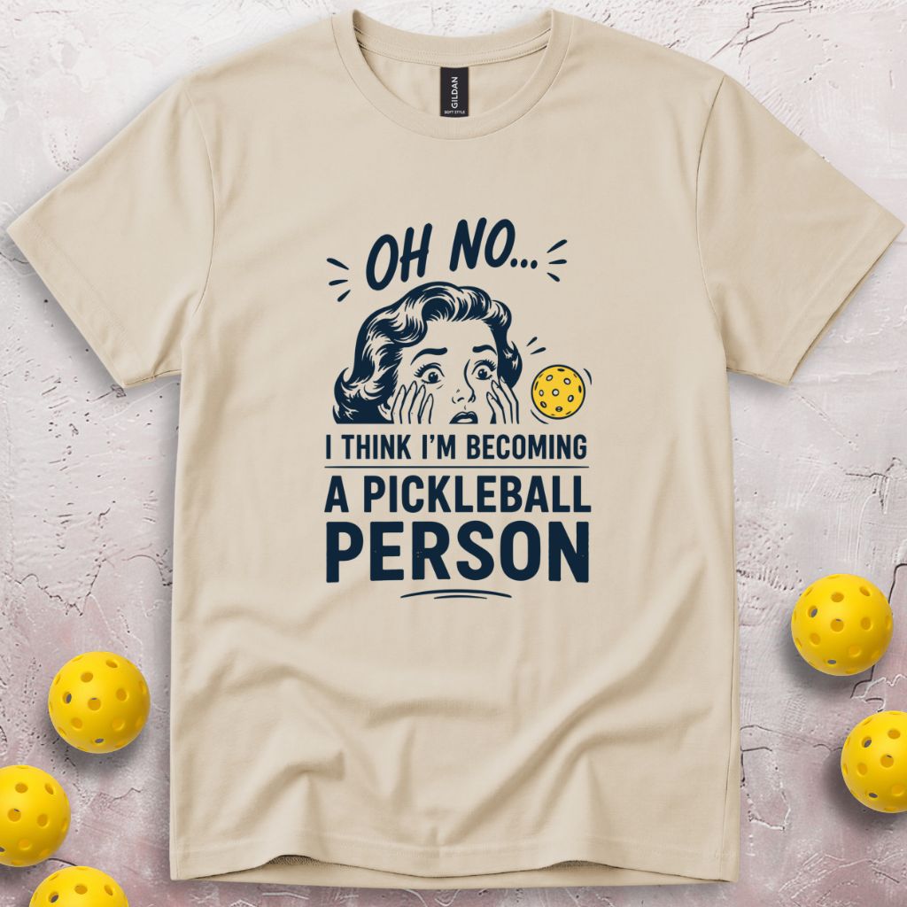 I'm Becoming A Pickleball Person T-Shirt