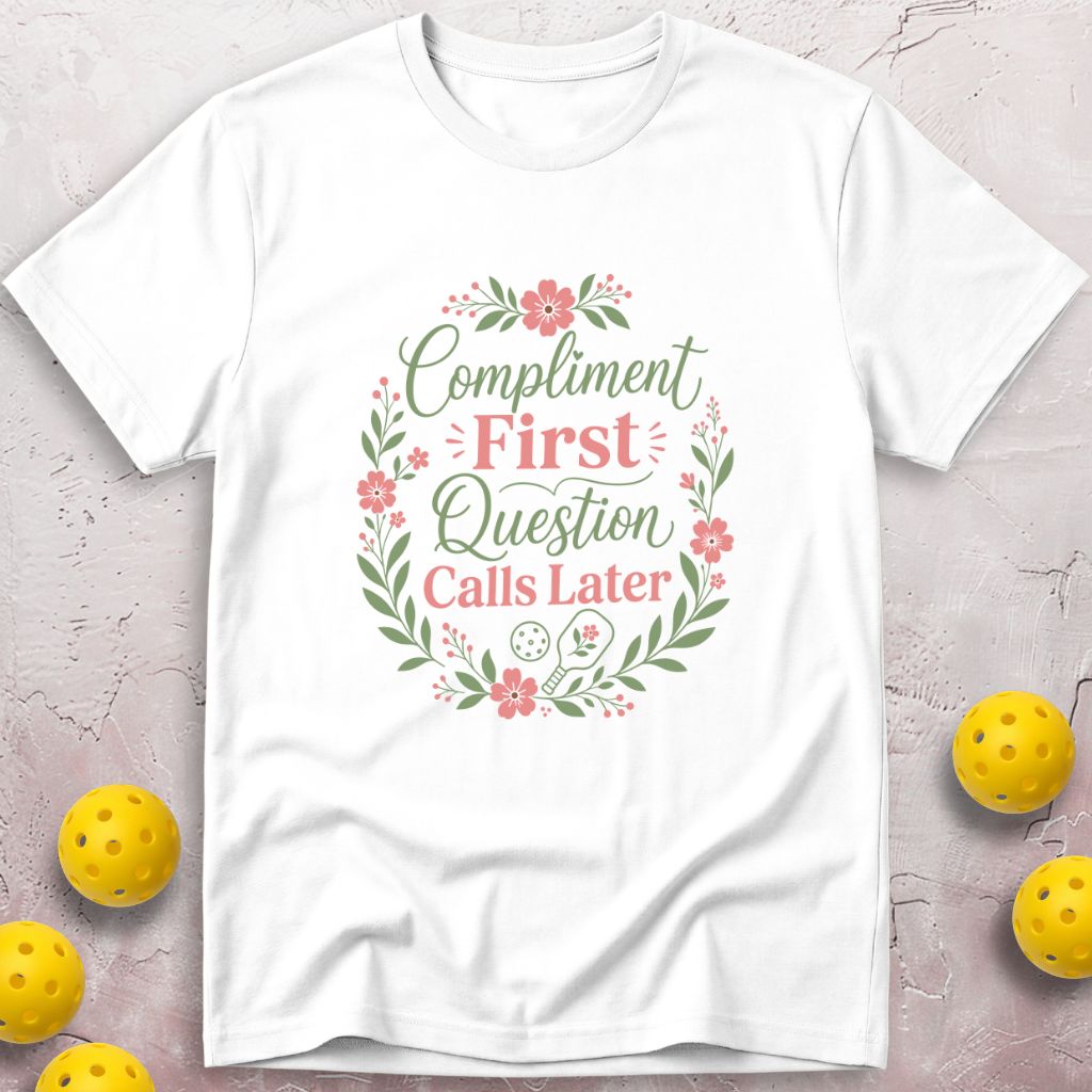 Compliment First T-Shirt