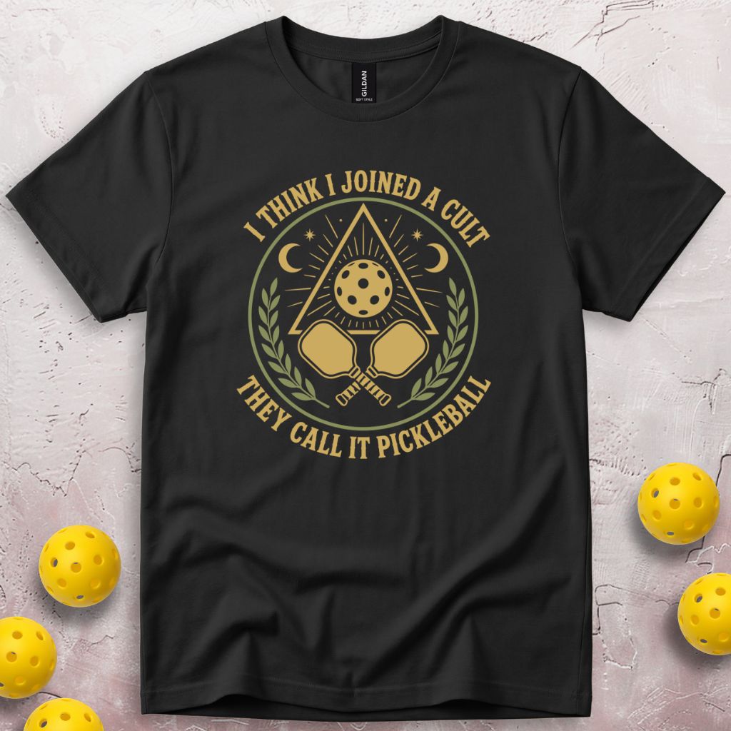 I Think I Joined A Cult T-Shirt
