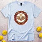 Keep Calm And Dink On T-Shirt