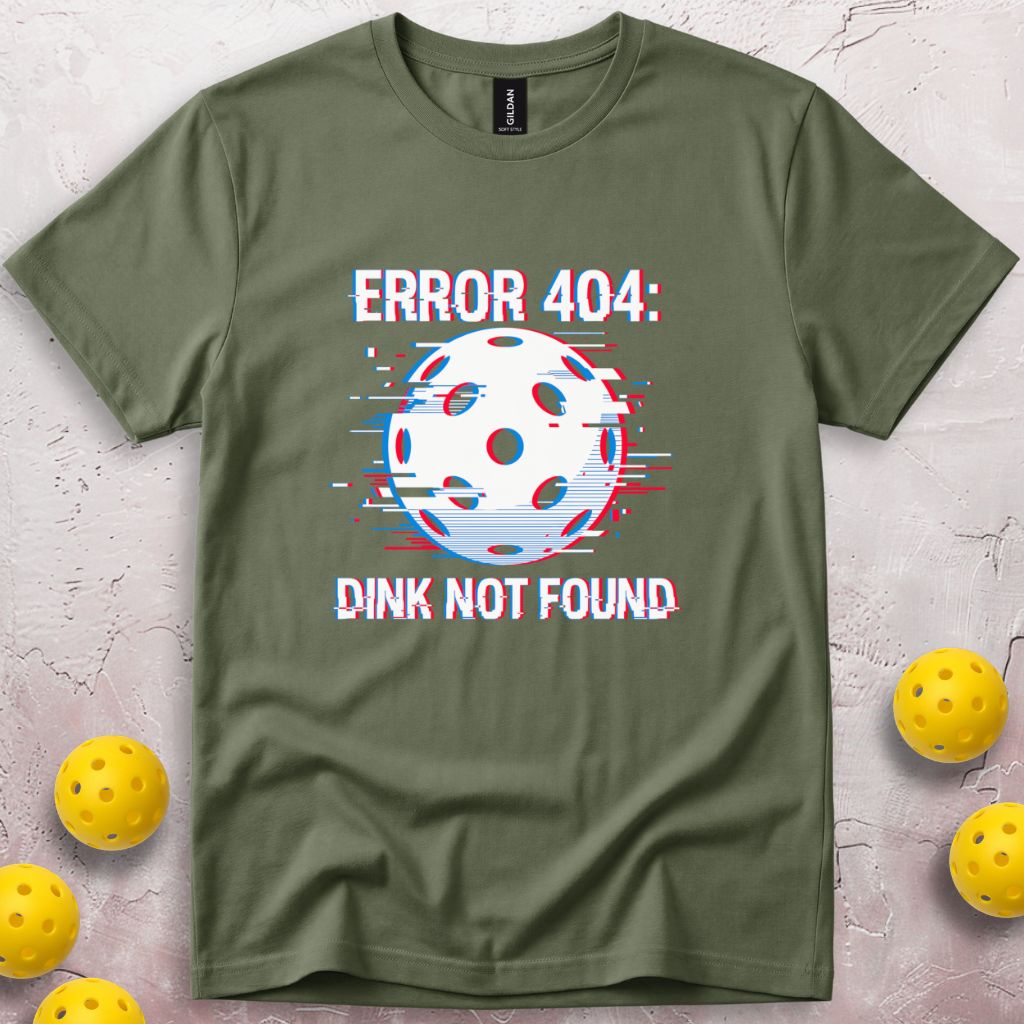 Error Dink Not Found T-Shirt