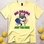 No Drama T-Shirt