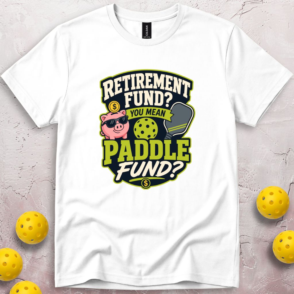 Retirement Fund T-Shirt