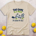A Mess T-Shirt
