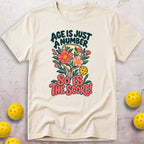 Just a Number T-Shirt