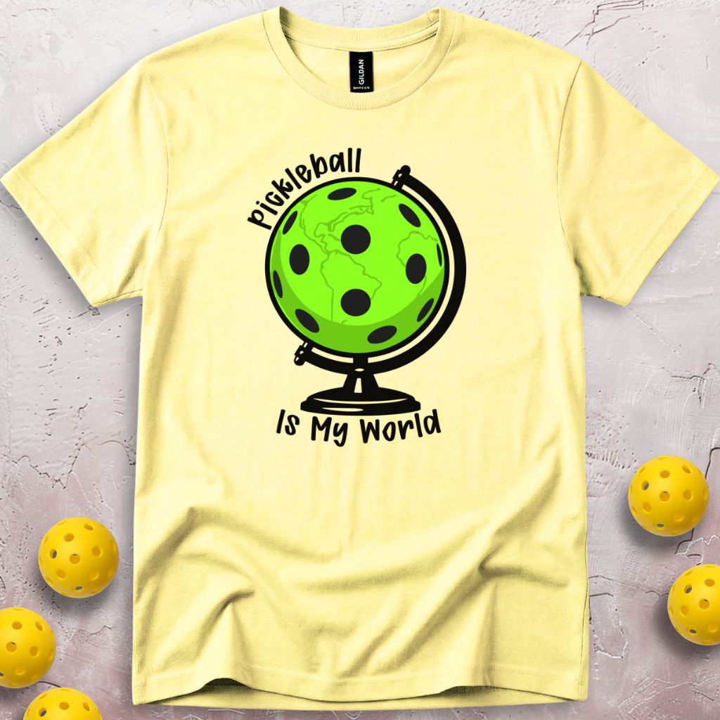 Pickleball Is My World T-Shirt