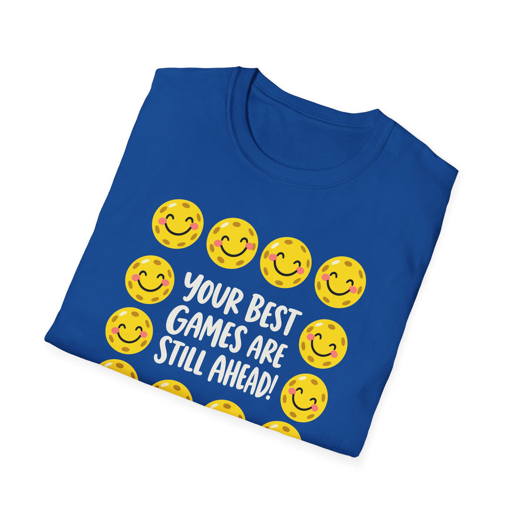 Best Games Ahead T-Shirt