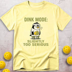 Too Serious T-Shirt