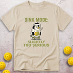 Too Serious T-Shirt