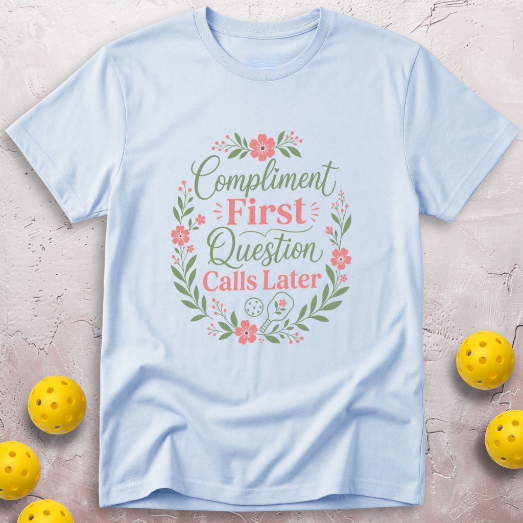 Compliment First T-Shirt