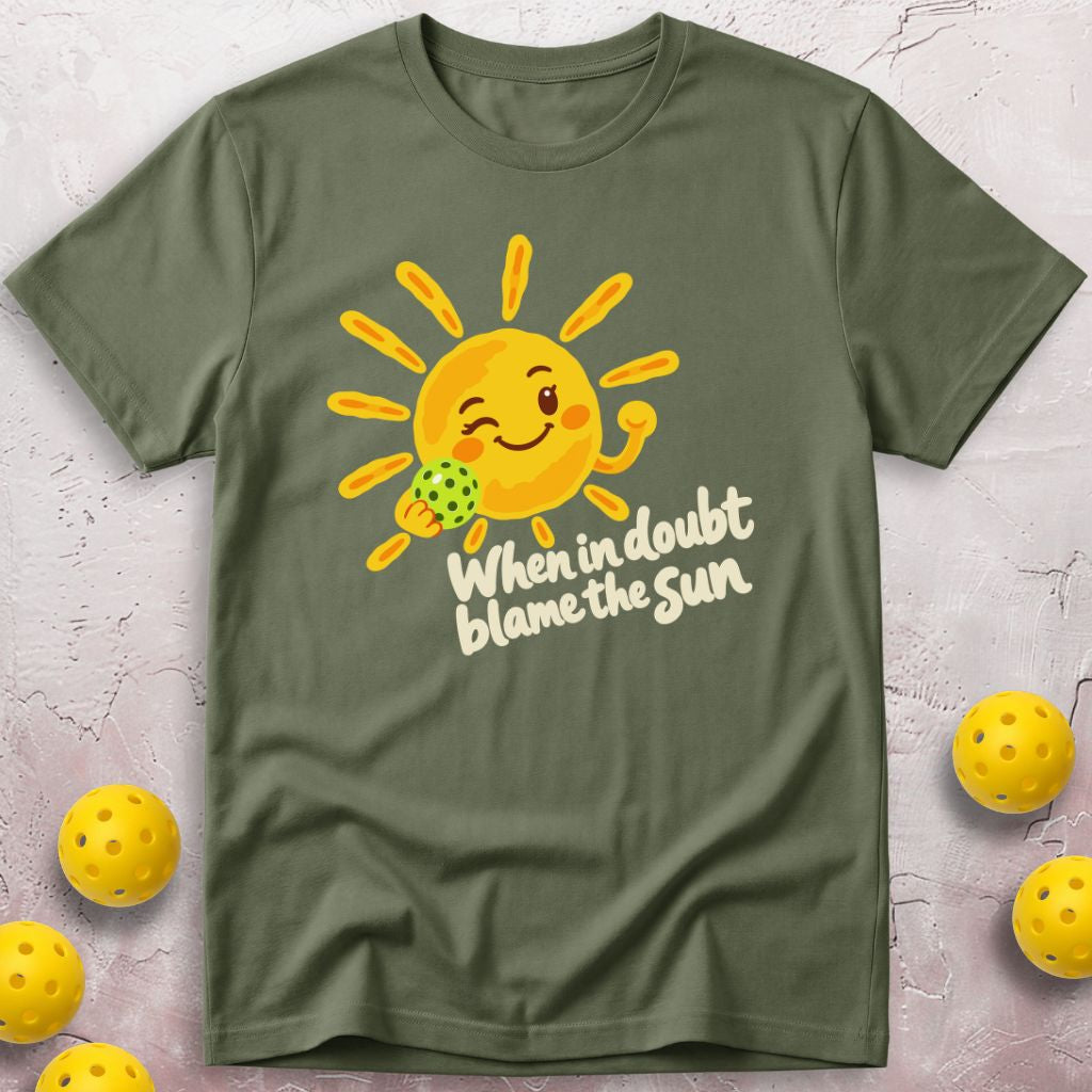 Blame The Sun T-Shirt