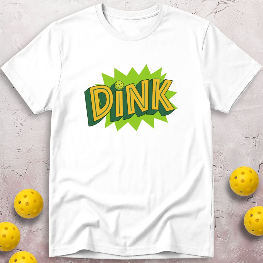 Dink T-Shirt