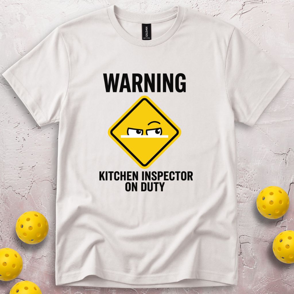Kitchen Inspector On Duty T-Shirt