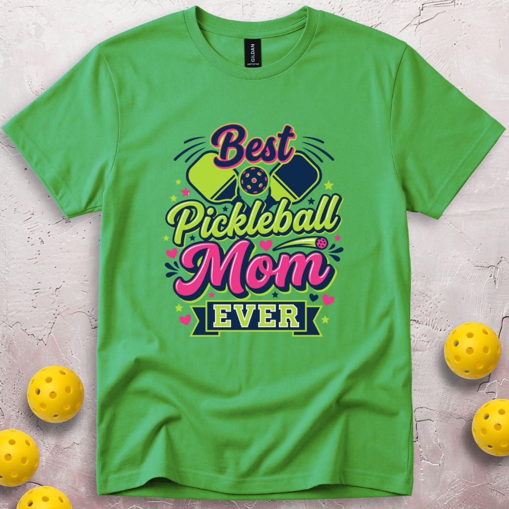Best Pickleball Mom Ever T-Shirt