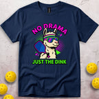 No Drama T-Shirt